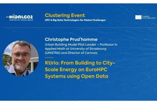 Presentation slide titled "Ktirio: From Building to City-Scale Energy on EuroHPC Systems using Open Data" featuring speaker Christophe Prud'homme, Urban Building Model Pilot Leader and Director of Cemosis, for the HiDALGO2 Clustering Event.