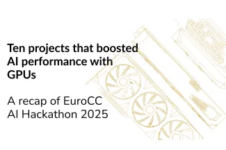 A graphic featuring a GPU and title "Ten projects that boosted AI performance with GPUs: A recap of EuroCC AI Hackathon 2025"