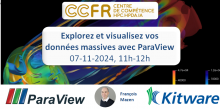 Explorez et visualisez vos données massives avec ParaView