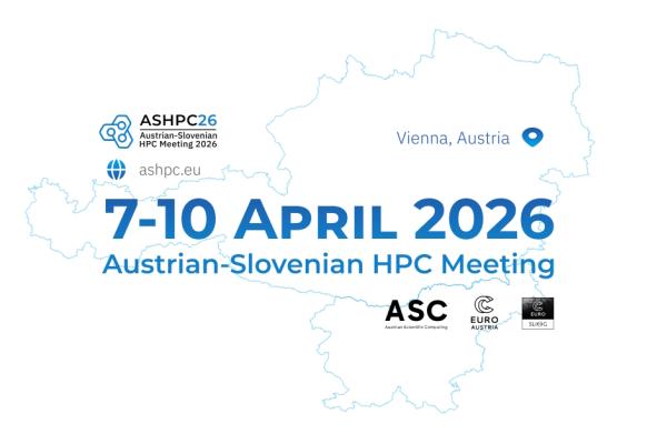 Picture with Text: "7-10 April 2026", underneath "Austrian-Slovenian HPC Meeting". With logos from ASHPC, ASC, EuroCC Austria and EuroCC SlLING